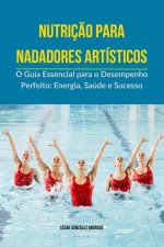 Nutriç?o para nadadores artísticos