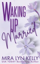 Waking Up Married