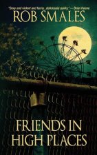 Friends in High Places