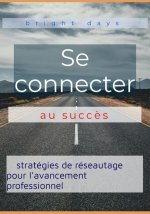 Se connecter au succ?s