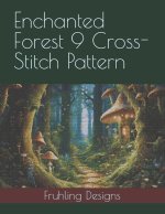 Enchanted Forest 9 Cross-Stitch Pattern