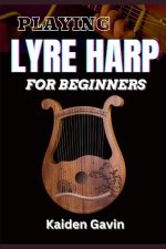 Playing Lyre Harp for Beginner