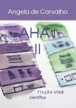 Aha! II