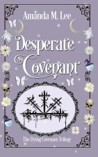 Desperate Covenant