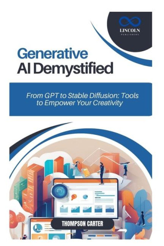 Generative AI Demystified