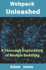Webpack Unleashed