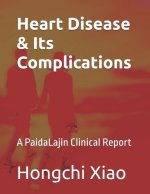 Heart Disease & Its Complications