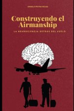Construyendo el Airmanship