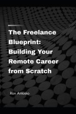 The Freelance Blueprint