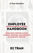 Louisville Beauty Academy Employee Handbook
