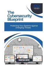 The Cybersecurity Blueprint