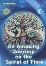 An Amazing Journey on the Spiral of Time