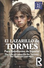 El Lazarillo de Tormes para estudiantes de espa?ol. Nivel A1-A2 Principiantes.