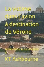 La victime dans l'avion ? destination de Vérone