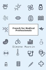 French for Medical Professionals