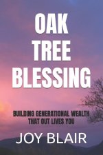 Oak Tree Blessing