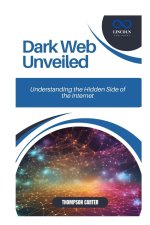 Dark Web Unveiled
