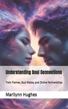 Understanding Soul Connections