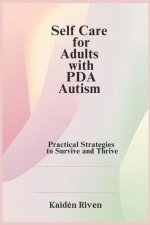 Self Care for Adults with PDA Autism