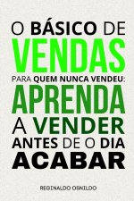 O básico de vendas para quem nunca vendeu