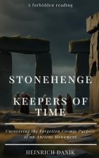 Stonehenge - Keepers of Time
