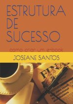 Estrutura de Sucesso