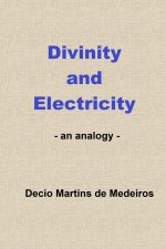 Divinity and Electricity