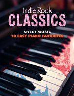 Indie Rock Classics Sheet Music