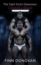 The Tight End's Obsession