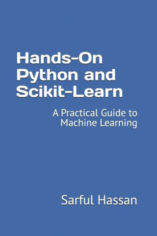 Hands-On Python and Scikit-Learn