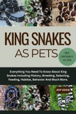 King Snakes as Pets