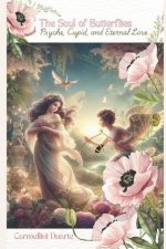 The Soul of Butterflies