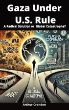 Gaza Under U.S. Rule
