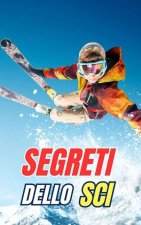 Segreti dello Sci