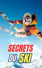 Secrets du Ski