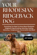 Your Rhodesian Ridgeback Dogs