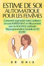 Estime de Soi Automatique Pour Les Femmes