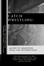 Catch Wrestling