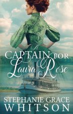 A Captain for Laura Rose
