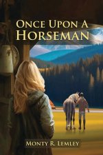 Once Upon A Horseman