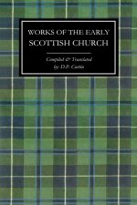 Works of the Early Scottish Church