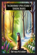 The Groundhog's Path