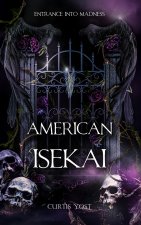 American Isekai