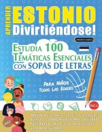Aprender Estonio Divirtiéndose! - Para Ni?os