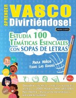 Aprender Vasco Divirtiéndose! - Para Ni?os