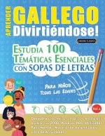 Aprender Gallego Divirtiéndose! - Para Ni?os