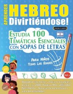 Aprender Hebreo Divirtiéndose! - Para Ni?os