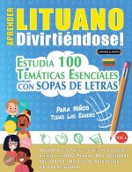 Aprender Lituano Divirtiéndose! - Para Ni?os
