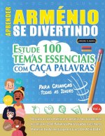 Aprender Arménio Se Divertindo! - Para Crianças