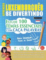 Aprender Luxemburgu?s Se Divertindo! - Para Crianças